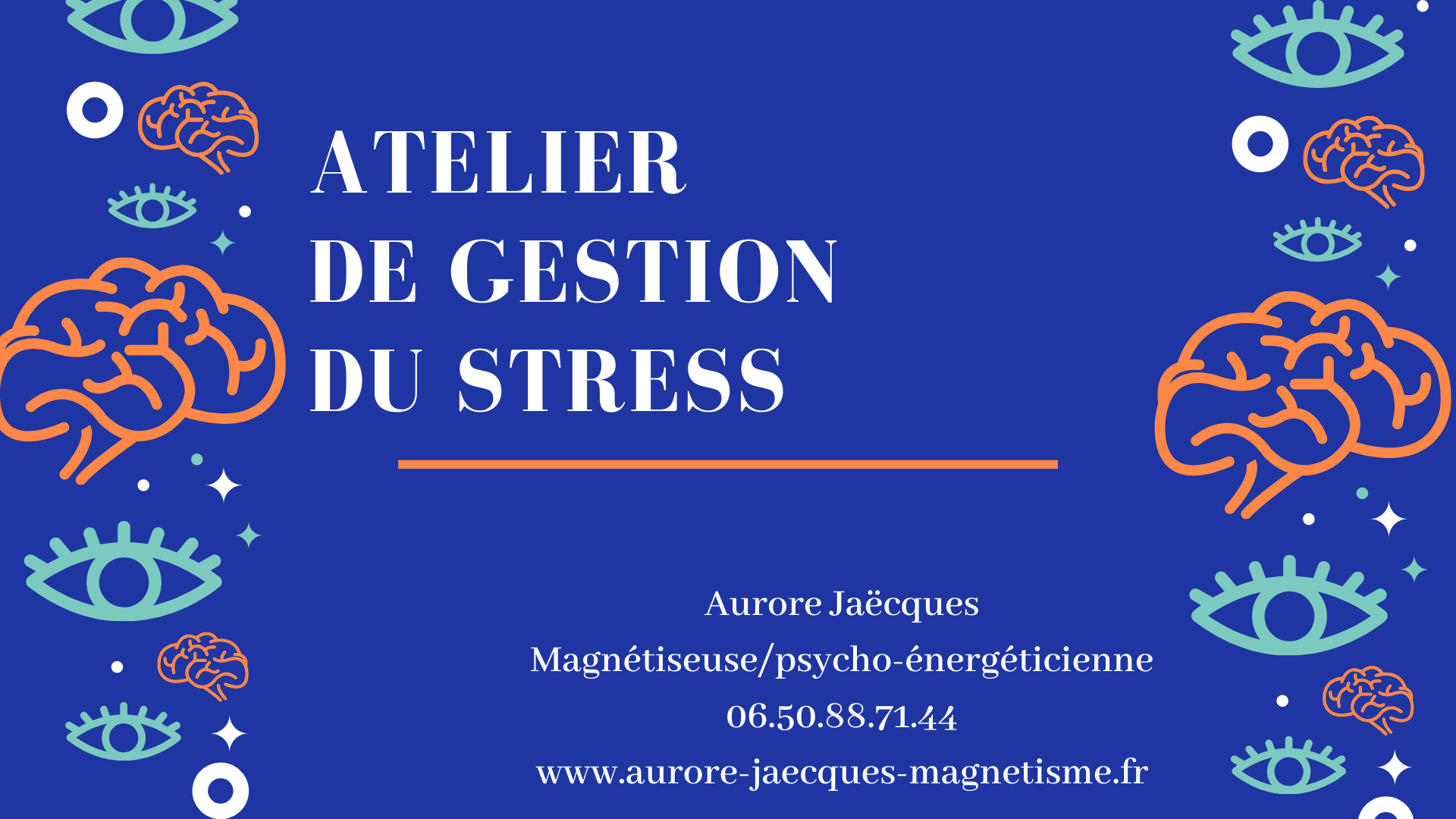 Atelier de gestion du stress  L'Eveil du Var